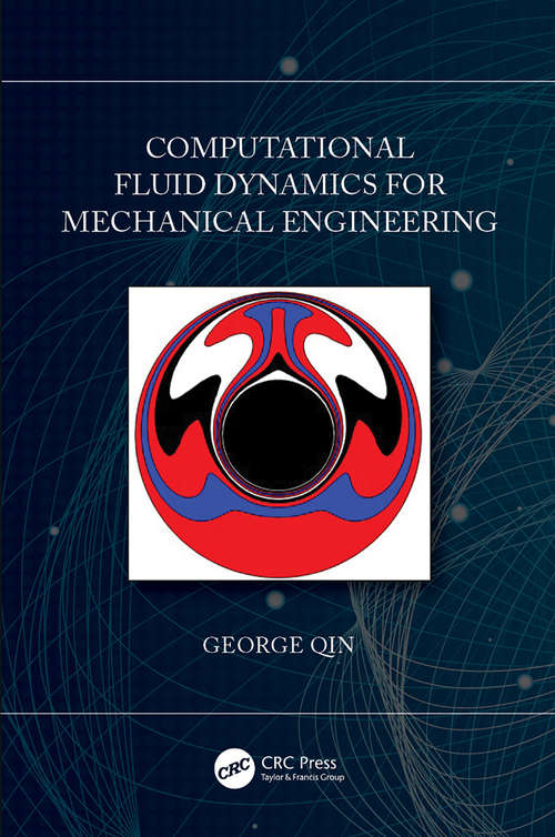 Book cover of Computational Fluid Dynamics for Mechanical Engineering