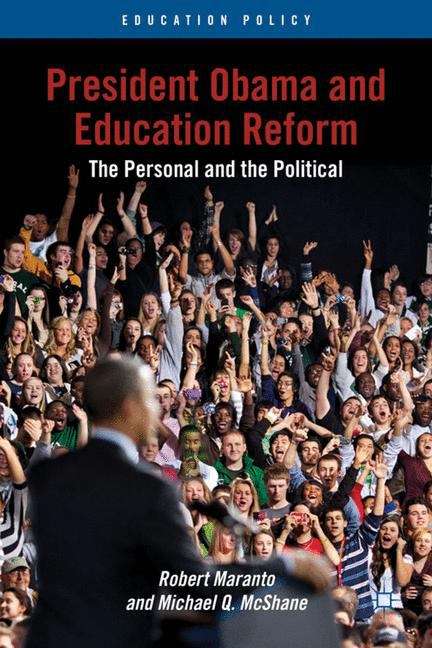 Book cover of President Obama and Education Reform