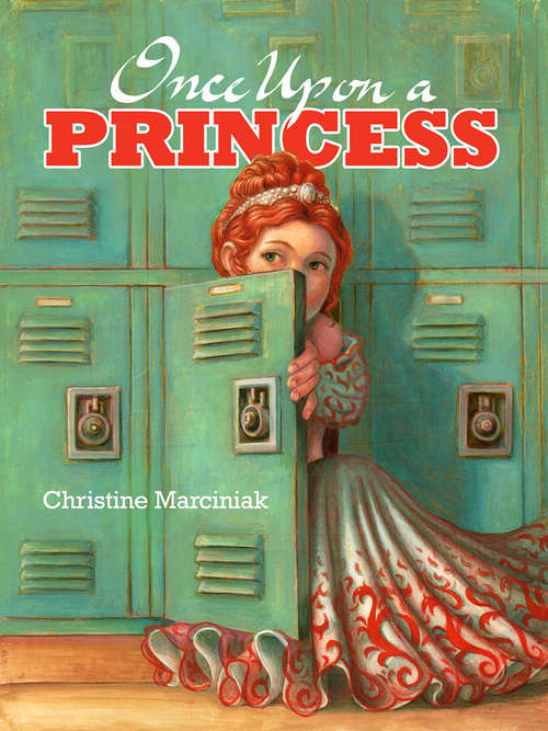 Book cover of Once Upon a Princess