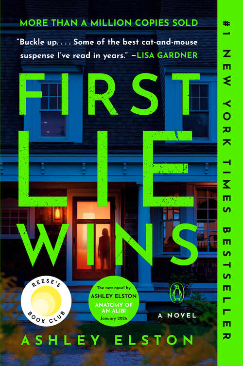 Book cover of First Lie Wins: A Novel
