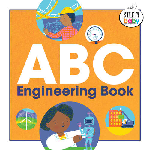 Book cover of ABC Engineering Book (STEAM Baby for Infants and Toddlers)