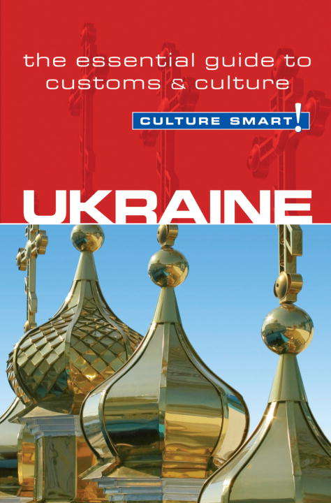 Book cover of Ukraine - Culture Smart!