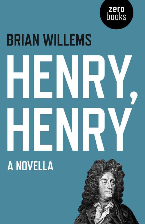 Book cover of Henry, Henry: A Novella