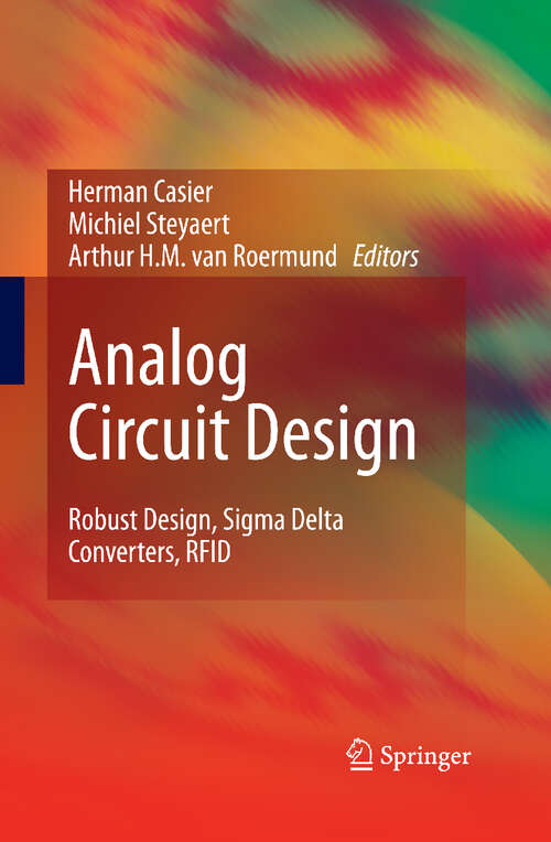 Book cover of Analog Circuit Design: Robust Design, Sigma Delta Converters, RFID (Analog Circuit Design Ser.)