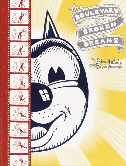 Book cover of The Boulevard of Broken Dreams