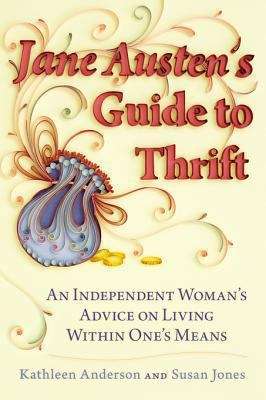 Jane Austen's Guide to Thrift