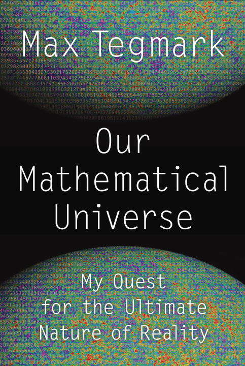 Book cover of Our Mathematical Universe