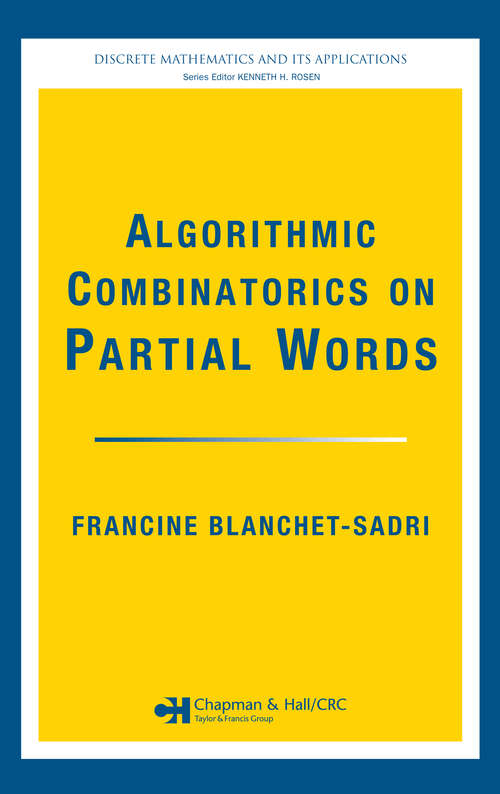Book cover of Algorithmic Combinatorics on Partial Words (1)
