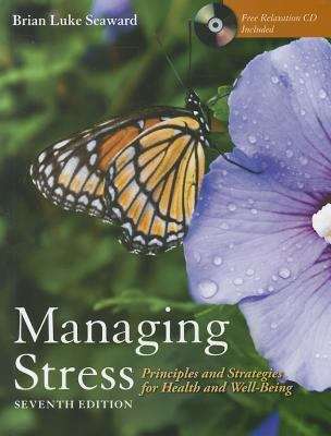 Book cover of Managing Stress: Principles And Strategies For Health And Well-Being (Seventh Edition)