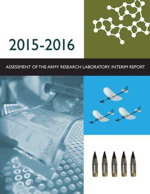 Book cover of 2015-2016 Assessment of the Army Research Laboratory: Interim Report