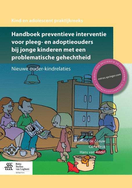 Book cover of Handboek preventieve interventie voor pleeg- en adoptieouders bij jonge kinderen met een problematische gehechtheid