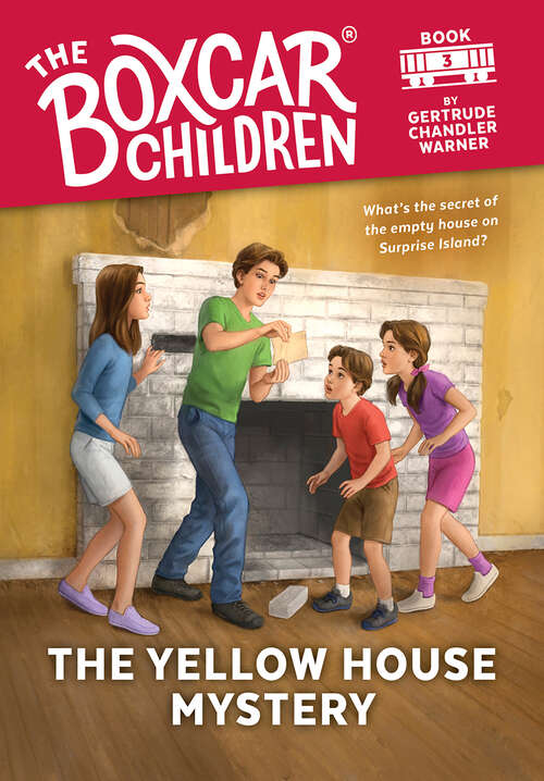 Book cover of The Yellow House Mystery (The Boxcar Children Mysteries #3)