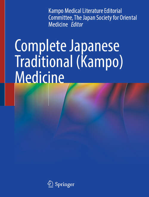 Book cover of Complete Japanese Traditional (Kampo) Medicine