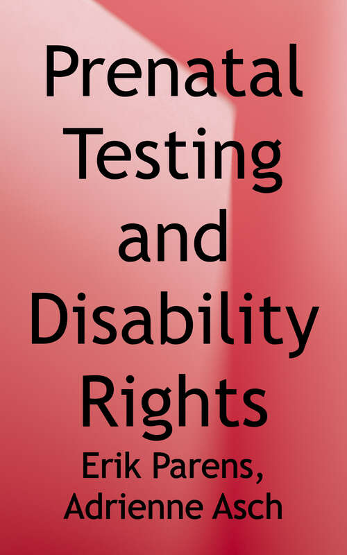 Book cover of Prenatal Testing and Disability Rights