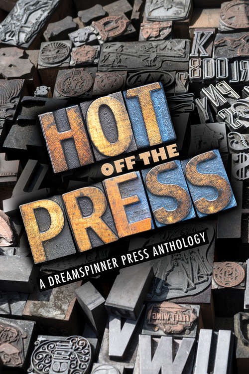 Book cover of Hot Off the Press