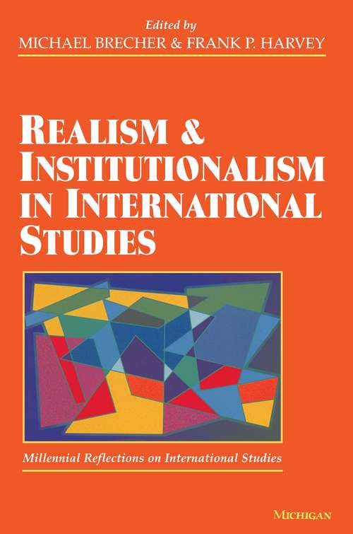 Book cover of Realism and Institutionalism in International Studies