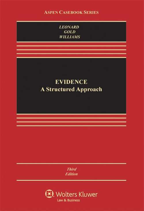 Evidence: A Structured Approach