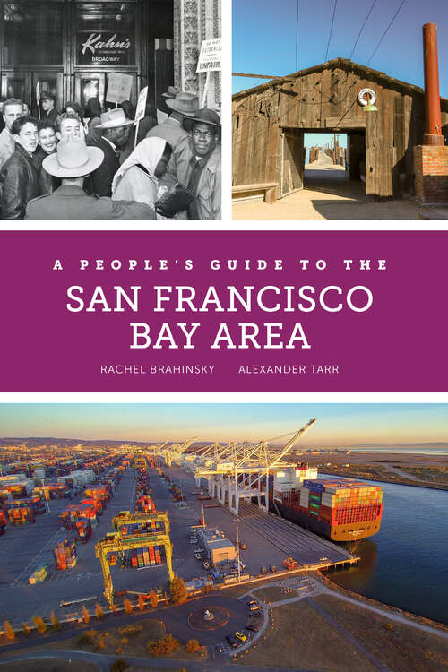 Book cover of A People's Guide to the San Francisco Bay Area (A People's Guide Series #3)