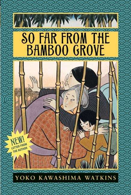 Book cover of So Far From the Bamboo Grove