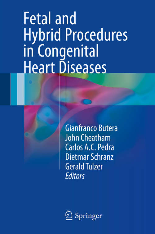 Book cover of Fetal and Hybrid Procedures in Congenital Heart Diseases