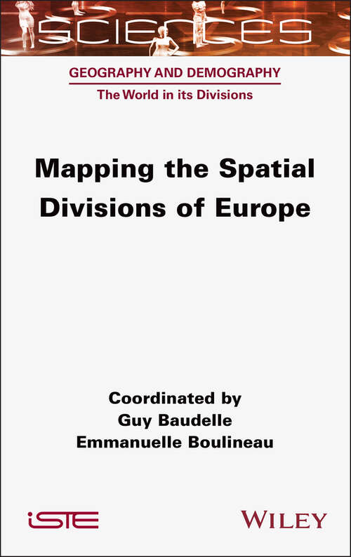 Book cover of Mapping the Spatial Divisions of Europe (ISTE Invoiced)