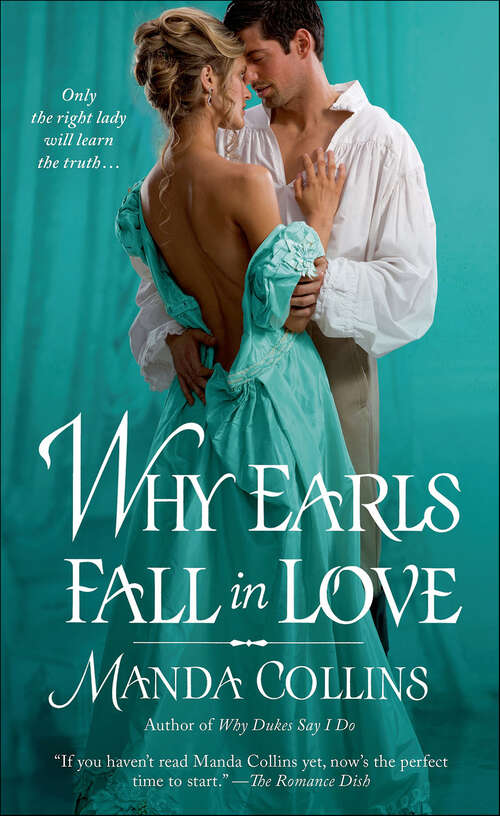 Book cover of Why Earls Fall in Love (Wicked Widows)