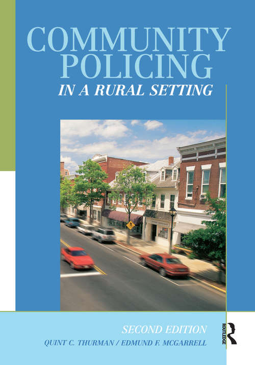Community Policing in a Rural Setting (2nd Edition)