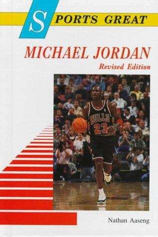 Book cover of Sports Great Michael Jordan (Revised Edition) (Sports Great Books)