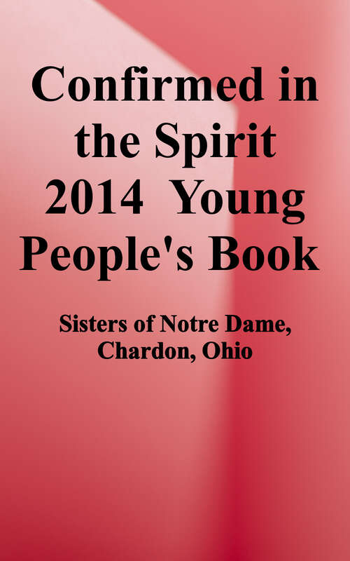 Book cover of Confirmed in the Spirit