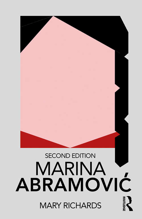 Book cover of Marina Abramović (2) (Routledge Performance Practitioners)