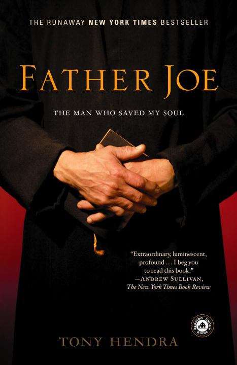 Book cover of Father Joe: The Man Who Saved My Soul