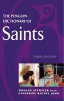 The Penguin Dictionary of Saints