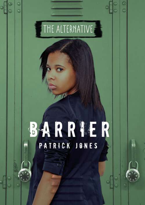 Book cover of Barrier (The Alternative)