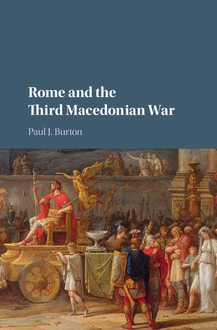 Book cover of Rome and the Third Macedonian War