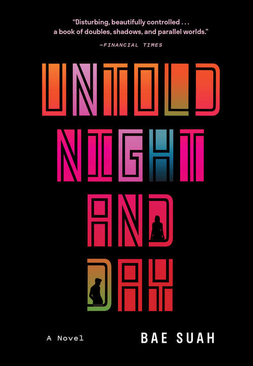 Book cover of Untold Night and Day: A Novel