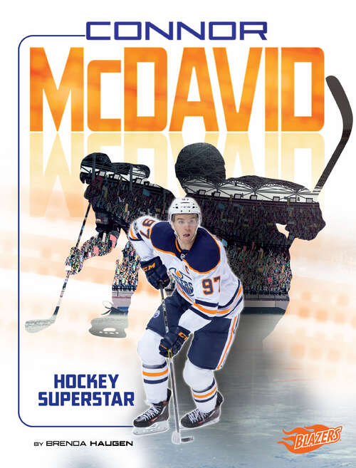 Book cover of Connor McDavid: Hockey Superstar (Superstars Of Sports Ser.)