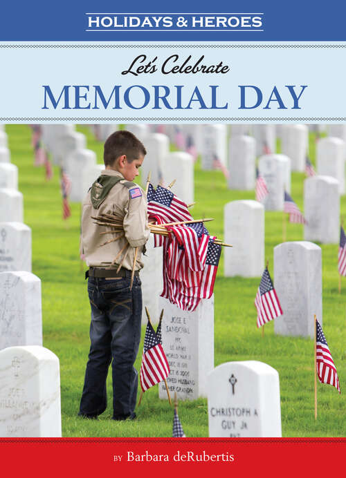 Book cover of Let's Celebrate Memorial Day (Holidays & Heros)