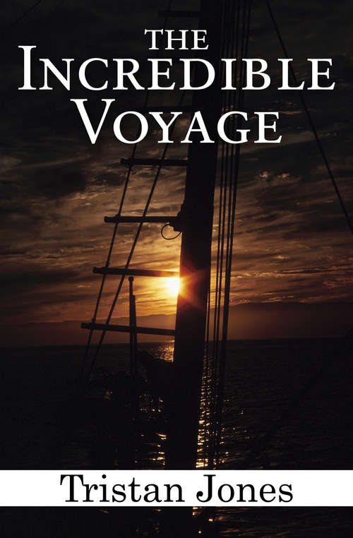 Book cover of The Incredible Voyage