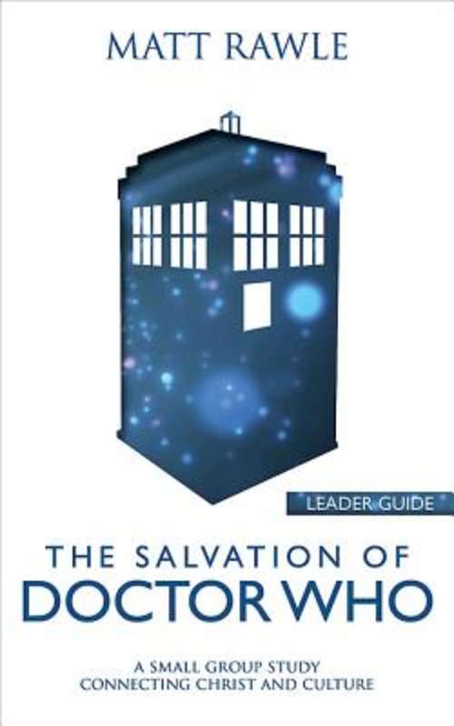 Book cover of The Salvation of Doctor Who Leader Guide