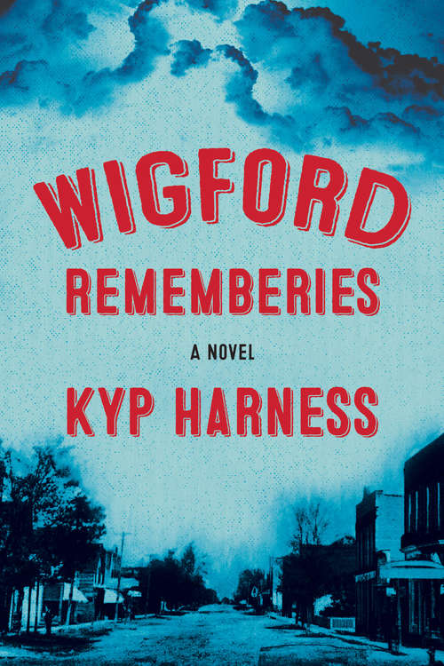 Book cover of Wigford Rememberies