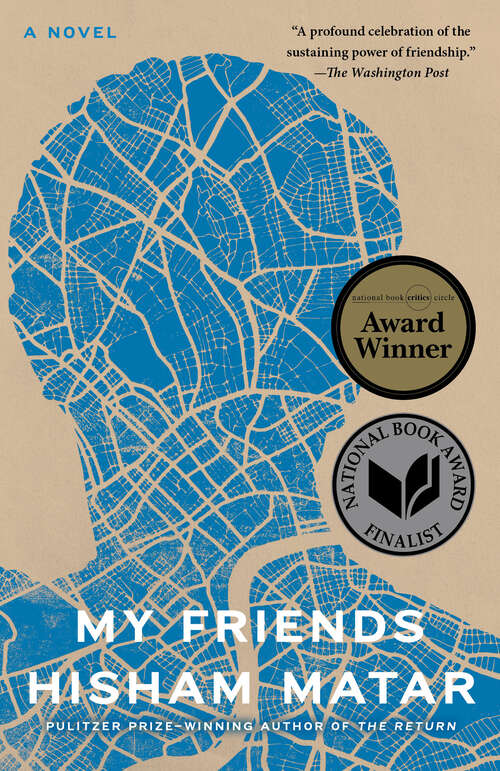 Book cover of My Friends: A Novel