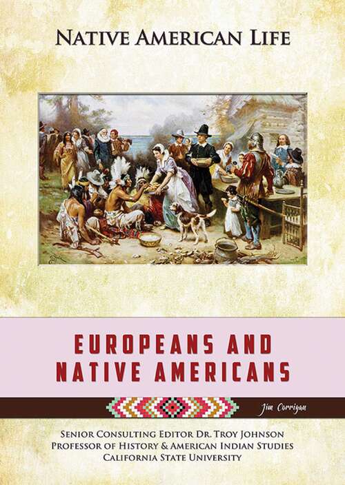 Book cover of Europeans and Native Americans (Native American Life)