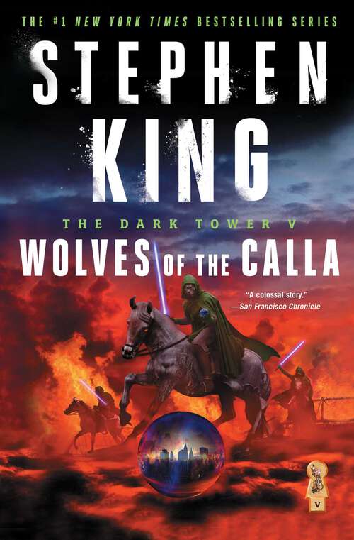 Book cover of The Dark Tower V: Wolves of the Calla (The Dark Tower #5)
