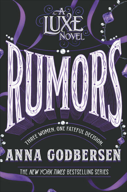 Book cover of Rumors (Luxe Novels #2)