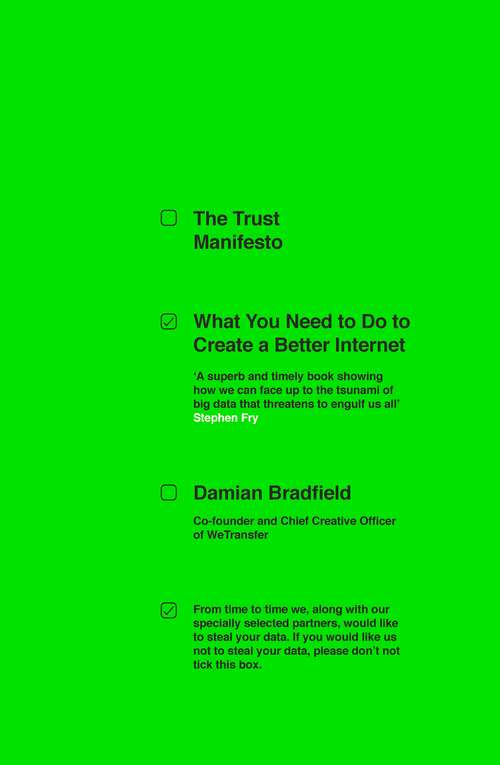 Book cover of The Trust Manifesto: What you Need to do to Create a Better Internet
