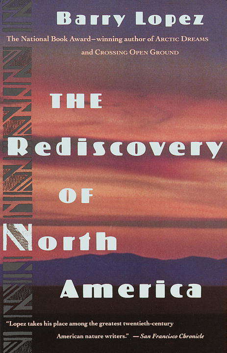 Rediscovery of North America (Clark Lectures #Vol. 1990)