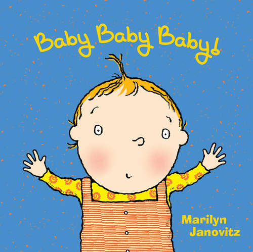 Book cover of Baby Baby Baby!