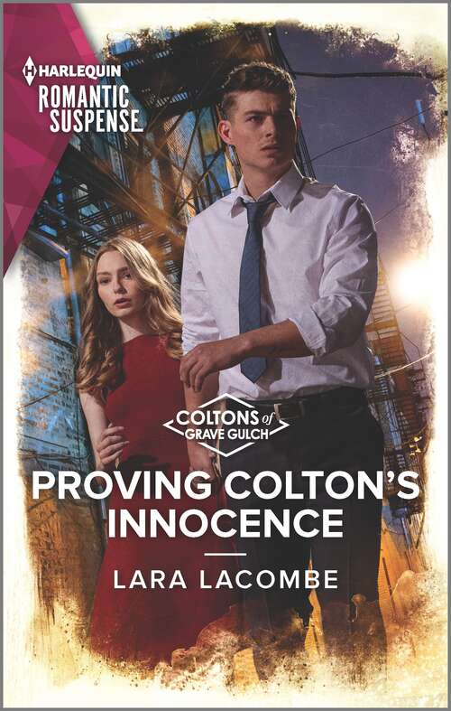 Proving Colton's Innocence (The Coltons of Grave Gulch #12)