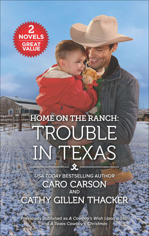 Book cover of Home on the Ranch: Trouble In Texas (Original)