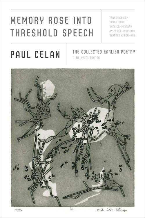 Book cover of Memory Rose into Threshold Speech: The Collected Earlier Poetry